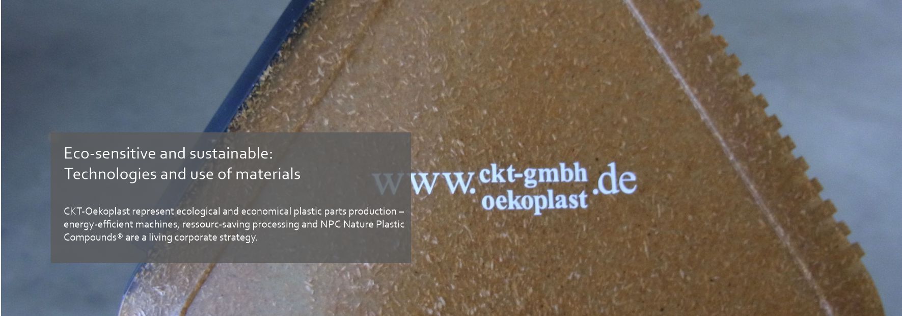 CKT-Oekoplast works environmentally-friendly and sustainable